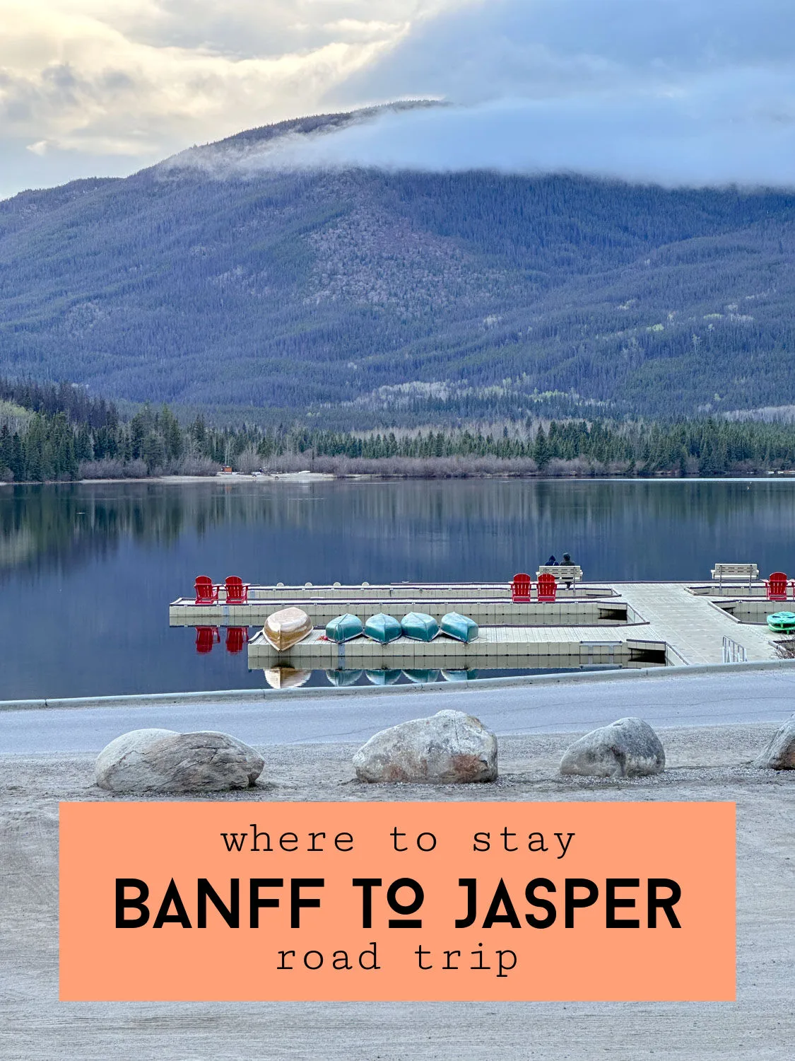 where to stay on a banff to jasper road trip